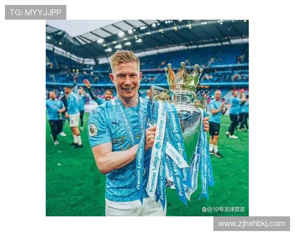 德布劳内决赛关键战表现稳定性分析 德布劳内决赛关键战表现稳定性分析